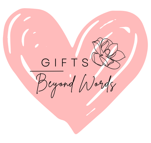 Gifts Beyond Words
